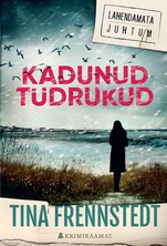 Kadunud tüdrukud. Lahendamata juhtum